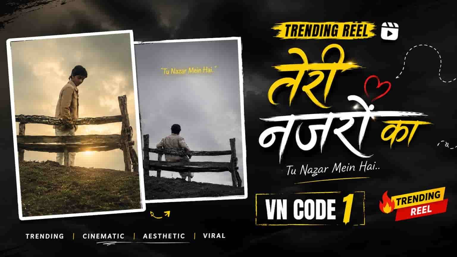 Teri Nazro Ka Song VN Code – Trend Guruzi